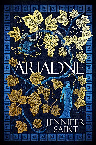 Ariadne cover by Jennifer Saint - Greek myth retelling that gives the labyrinth's designer her own account from Crete to Naxos