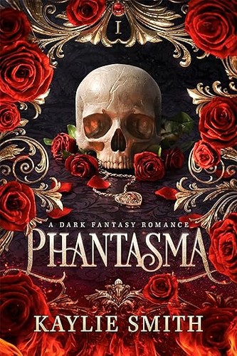 Phantasma cover by Kaylie Smith - gothic competition romance where a necromancer climbs a haunted mansion for a cure